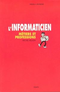 L'Informaticien - Métiers et professions